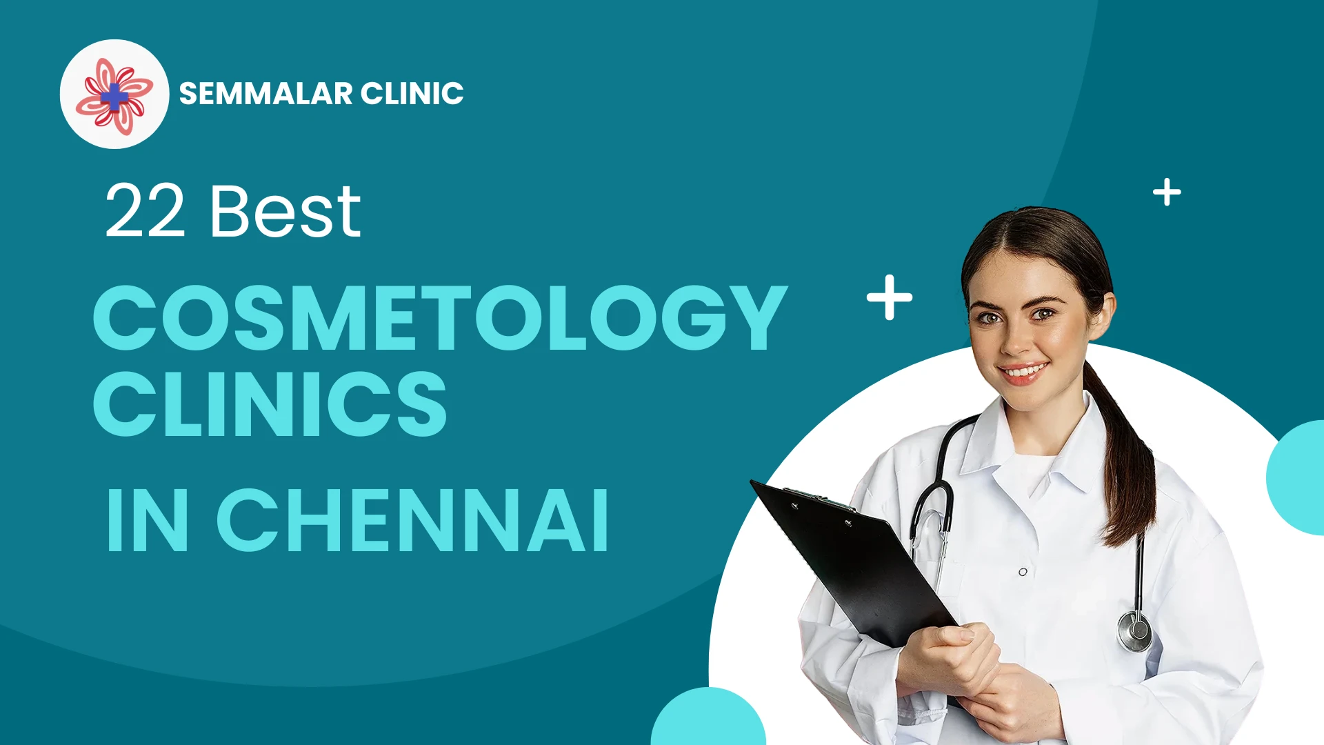 22 best cosmetology clinics in chennai