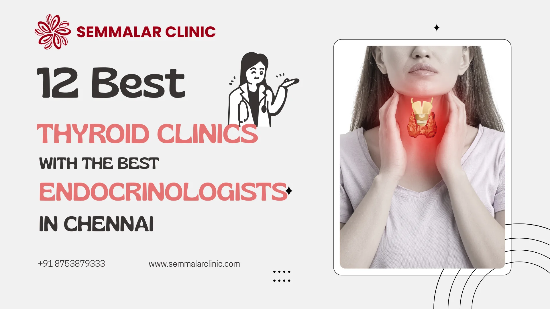 Best Thyroid Clinics in Chennai with the best famous endocrinologists in Chennai